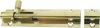 100mm BRASS BARREL BOLT 1