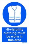 HI-VISIBILITY CLOTHING MUST BE WORN 297x210mm S/A