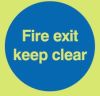 FIRE EXIT KEEP CLEAR 150x150mm PHOTOLUM RGD